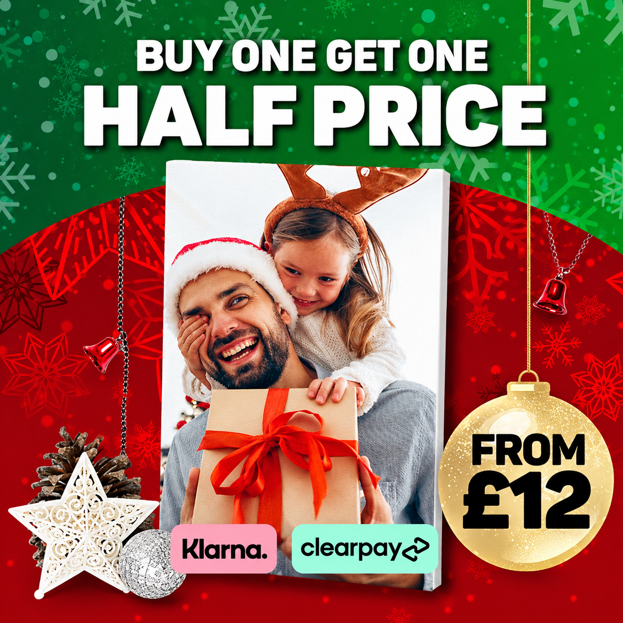 Christmas canvas print promotion showing a father and child with Buy One Get One Half Price, canvas prints from £12, Klarna and Clearpay